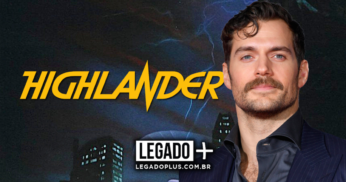 Highlander | Henry Cavill confirma que protagonizará reboot da franquia