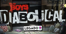 The Boys Diabolical ganha data de estreia e trailer sangrento - legadoplus