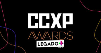 CCXP Awards anuncia presidentes do Júri