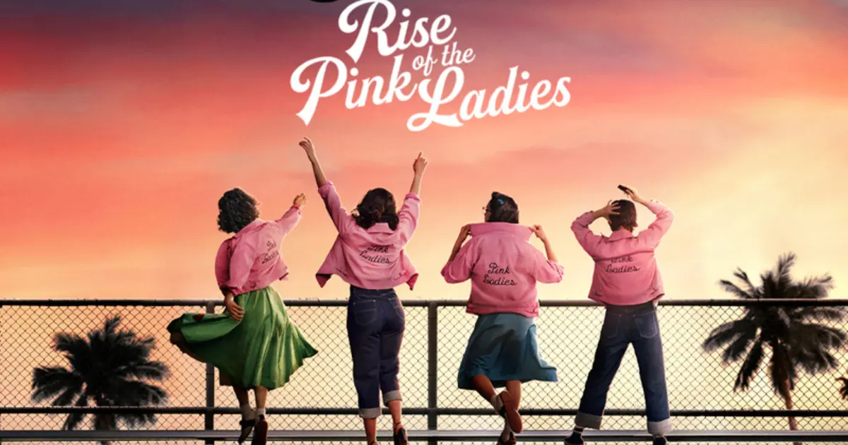 Grease: The Rise of the Pink Ladies ganha seu primeiro trailer oficial - legadoplus